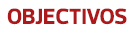 OBJECTIVOS 