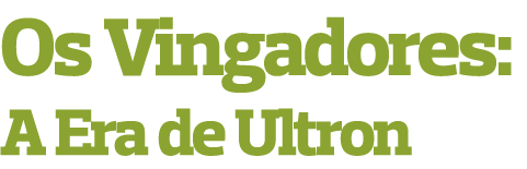 Os Vingadores: A Era de Ultron